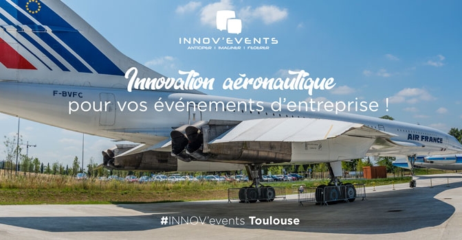 L’innovation aéronautique au cœur de vos événements à Toulouse !