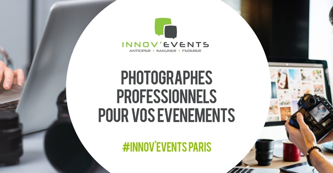 Pourquoi faire appel à photographe professionnel sur un événement d’entreprise ?