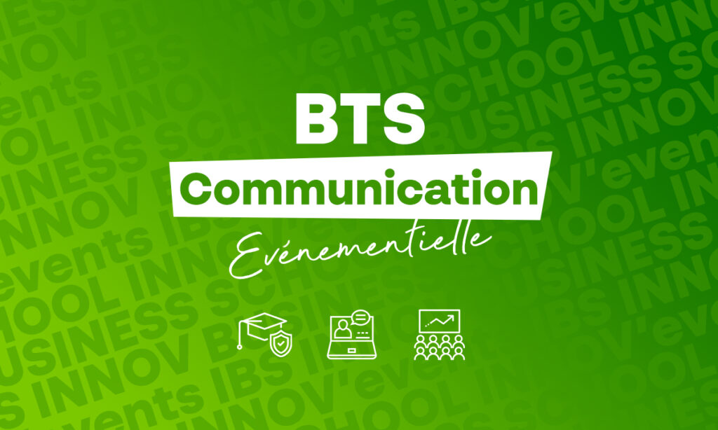 IBS- le BTS communication évènementielle en alternance avec innov'events